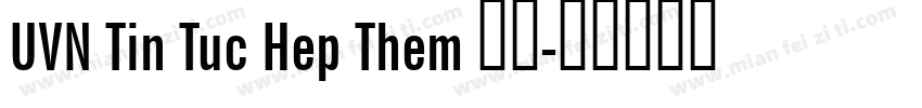 UVN Tin Tuc Hep Them 粗体字体转换